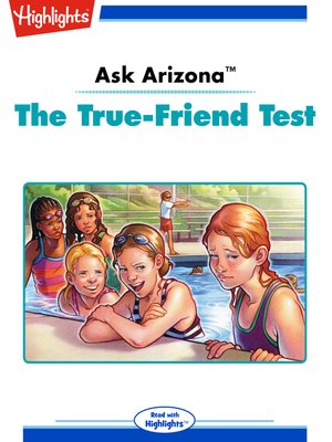 cover image of Ask Arizona: The True-Friend Test